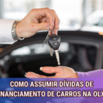 Como Assumir Dívidas De Financiamento De Carros Na OLX