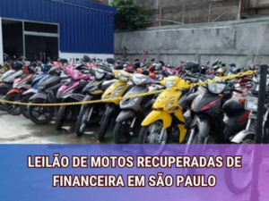 Leilão de Motos Recuperadas de Financeira em São Paulo