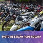 Moto de Leilão Pode Rodar