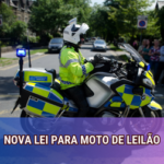 Nova Lei para Moto de Leilão